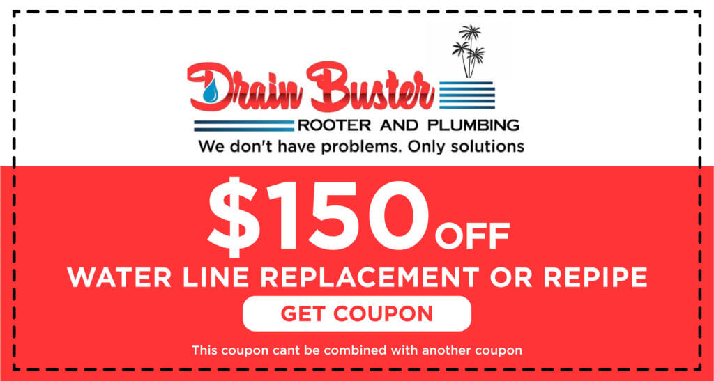 Drain Buster Water Line Replacement Coupon